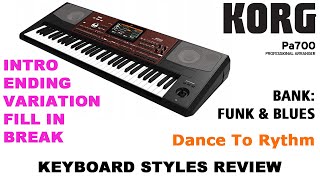 KORG PA700 STYLE - FUNK & BLUES - Dance To Rythm