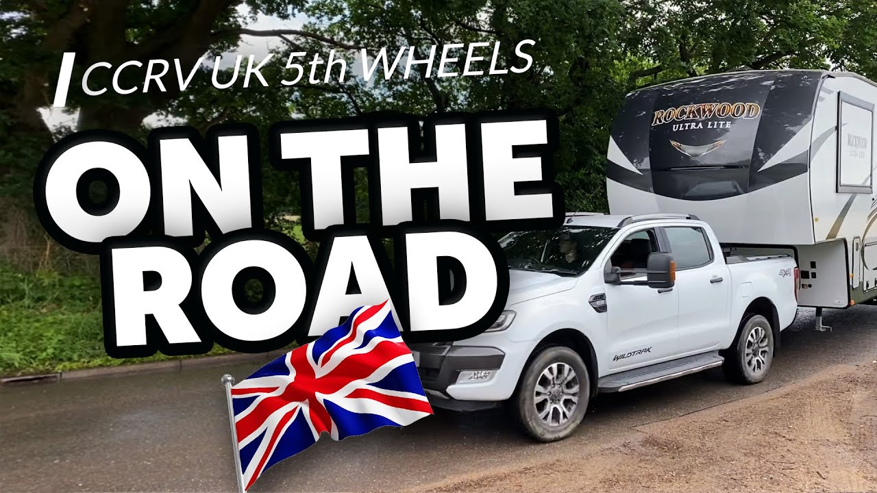 Driving a UK 5th Wheel with a Ford Wildtrak • Then setting up a fifth wheel at a Suffolk campsite