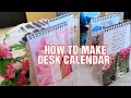 HOW TO MAKE DESK CALENDAR | Simply Cass