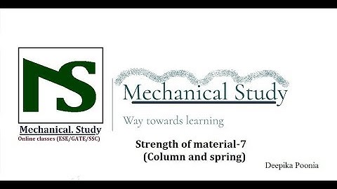GATE/ESE/PSU/SSC/RRB JE- Strength of materials[SOM] {Column and spring -7} Quick revision