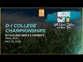 Field Pass Round 4 &amp; Inside Out | 2026 D-I College Championships