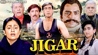 Jigar ( जिगर ) Full Movie | Ajay Devgn, Karisma Kapoor | Aruna Irani, Paresh Rawal | 90s Blockbuster