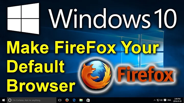 ✔️ Windows 10 - Make Firefox Your Default Browser - Switch to Firefox in Windows 10