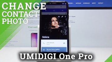 How to Personalize Contact in UMIDIGI One Pro - Add Photo to Contact