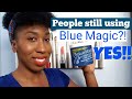 #GRWM BLUE MAGIC HAIR GREASE For Hair Growth | My SIMPLE Natural Hair Routine