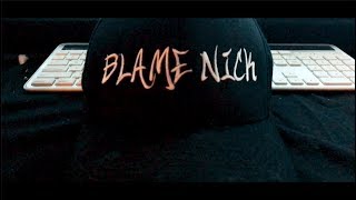 Blame Nick(Official Music Video) - Bryan Richard