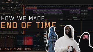 This Is How We Made - End of Time | Song Breakdown
