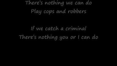 The Hoosiers - Cops and Robbers (lyrics)