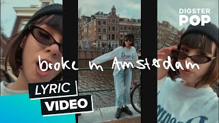 Calvo - Broke In Amsterdam Lyric Video