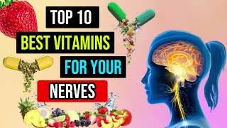 𝐏𝐚𝐫𝐭30 | Top 10 Best Vitamins For Your Nerves
