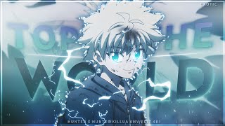 Killua 😈 - "Top Of The World" 🔥 [AMV/EDIT]! (+Free Preset) 📱