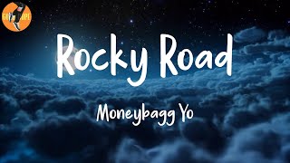 Moneybagg Yo - Rocky Road (Lyrics)