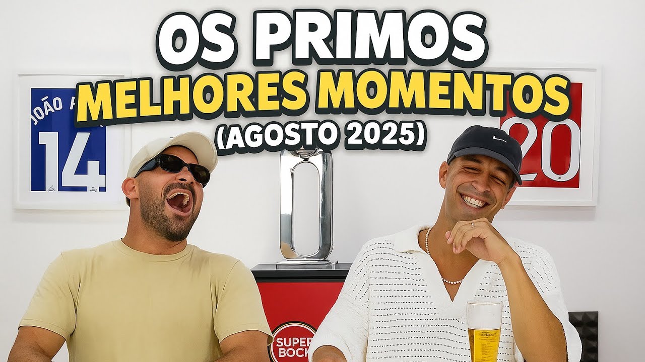 OS PRIMOS - MELHORES MOMENTOS (AGOSTO 2025)