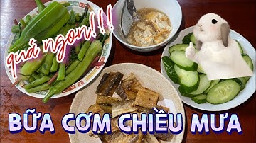 Hái rau vườn nhà, luộc chấm chao cùng khô chiên giấm đường| bữa cơm chiều mưa || BẾP CỦI