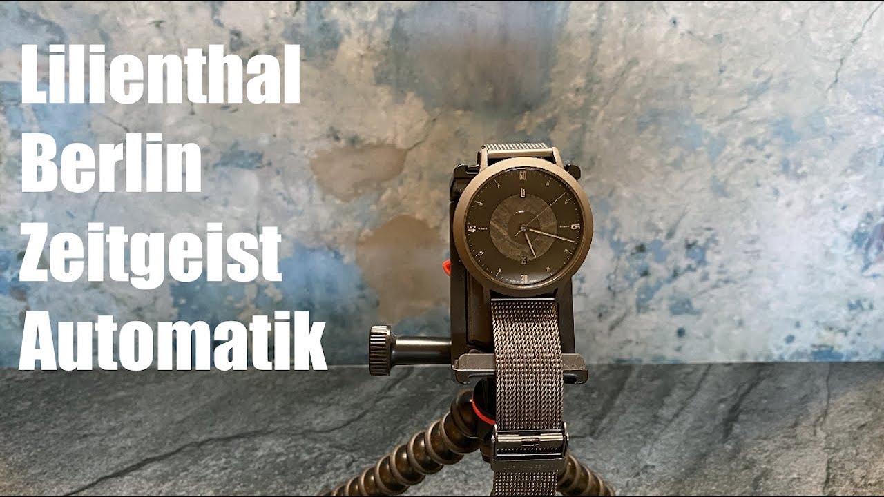 lilienthal berlin zeitgeist automatik watch