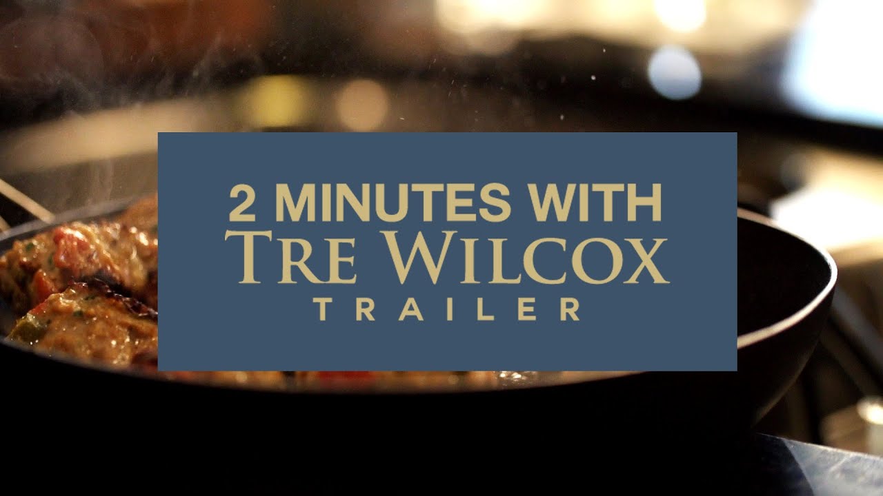 2 Minutes With Tre Wilcox - Season Trailer
