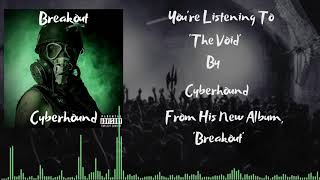 Cyberhound-The Void Official Audio