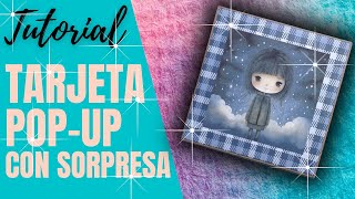 TARJETA POP-UP CON SORPRESA  TUTORIAL DE SCRAPBOOK