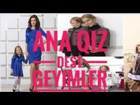 Ana qiz dest geyimler ( Debli Ana Qiz ziyafet ve gundelik geyimleri )