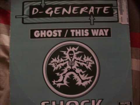D-Generate — d-generate ghost