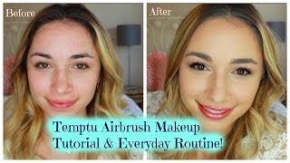 Temptu Airbrush Makeup Tutorial & Everyday Routine!