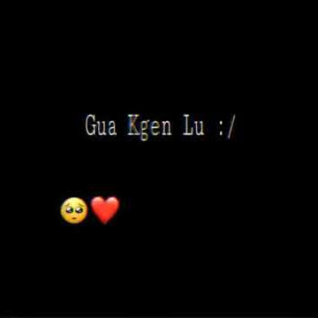 Story Wa Gua Kangen Lu:/