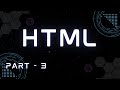 HTML Tutorial for Beginner to Advance in Hindi | Part-3 |