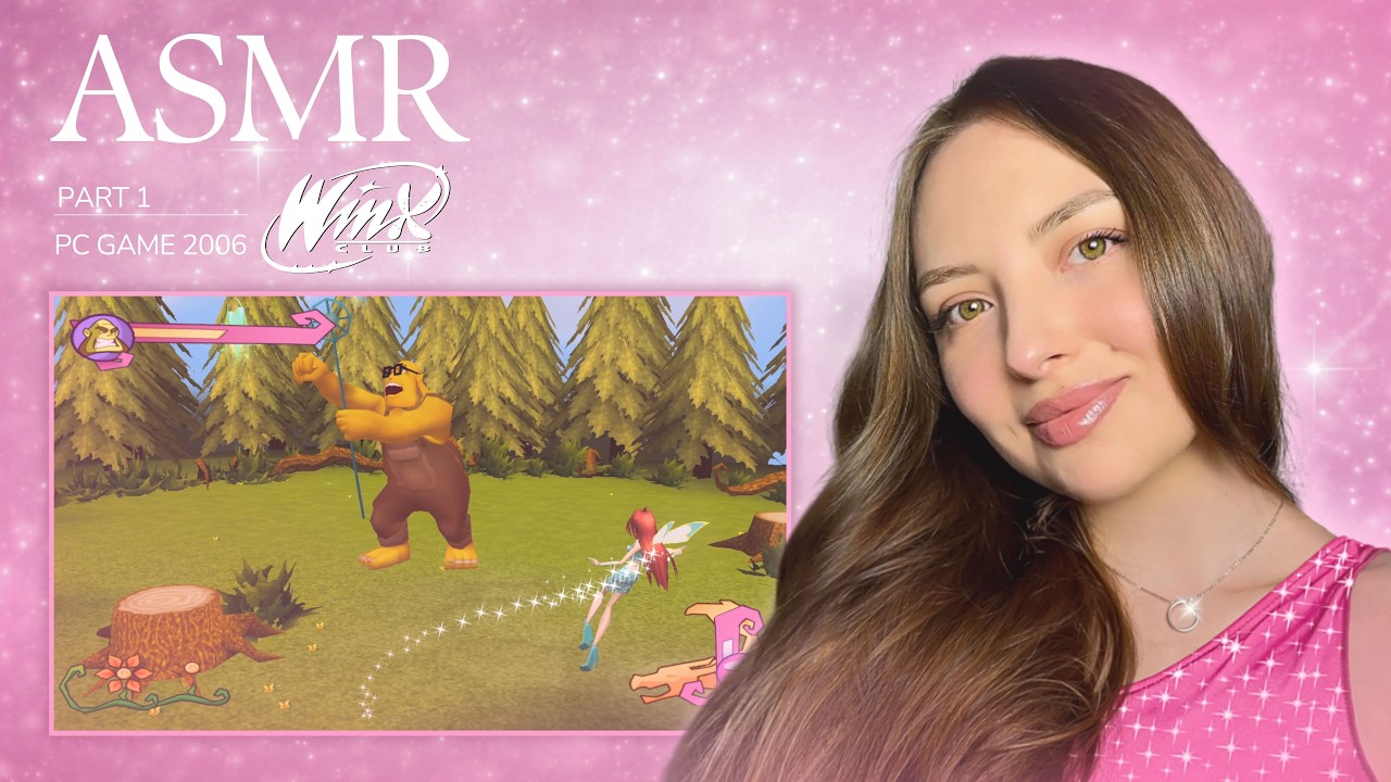 ASMR Winx Club Gameplay ✨ Cozy & Relaxing (2006 PC) | Part 1