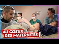 Au coeur des maternits  episode 1