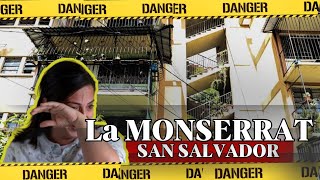 The untold stories of the Monserrat neighborhood of San Salvador
