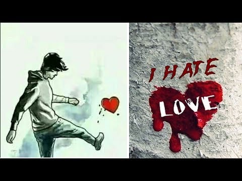 I Hate Love Breakup Heart Touching Shayari For Girlfriend Ghulab Shayar Youtube