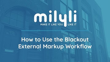 How To: Use Blackout in an External Markup Workflow