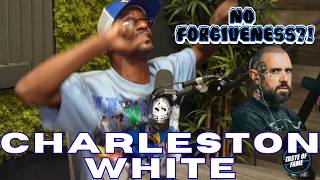 Charleston White Says He Doesn’t Believe in Forgiveness 👀 “I’m Playing Everybody… None of This Is R