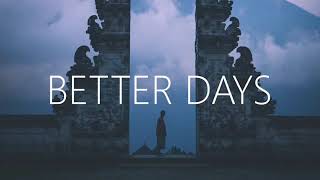 Arman Cekin \u0026 Faydee - Better Days (Lyrics) ft. Karra [1 HOUR]