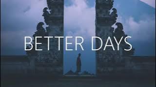 Arman Cekin & Faydee - Better Days (Lyrics) ft. Karra [1 HOUR]