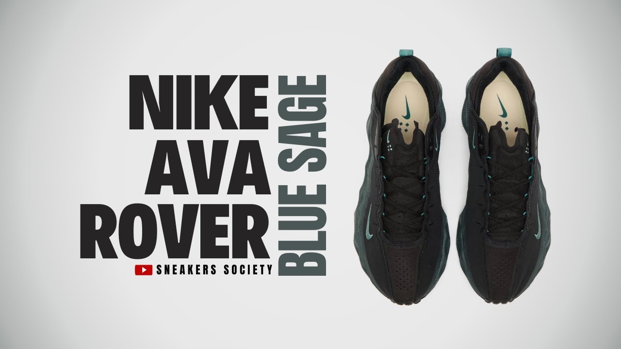 BLUE SAGE 2025 Nike AVA Rover | DETAILED LOOK + PRICE - YouTube