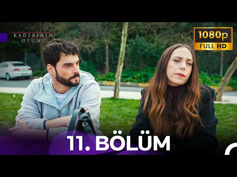 Kaderimin Oyunu 11. Bölüm | Sizi Terk Ettiğim Güne Dönmek İsterim