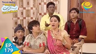 Taarak Mehta Ka Ooltah Chashmah - Episode 179 - Full Episode