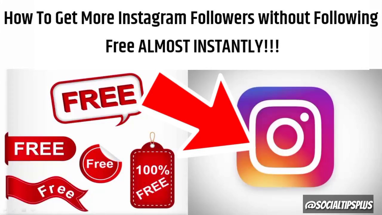 how to get more followers on instagram without following free almost instantly - get more followers instagram free without following