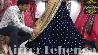 Latest Mirror Lehenga by Madhur Milan|Chandni Chowk|Sabyasachi Replica|Rs 2 Lac lehenga for Rs 20000