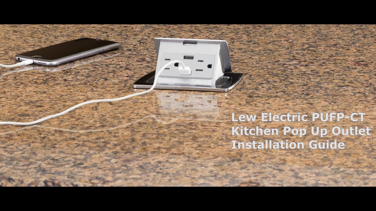 Pufp Ct Countertop Pop Up Installation Video Lew Electric Youtube