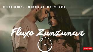 🎧 Selena Gomez - I'm Sorry We Lied (ft. ZAYN)