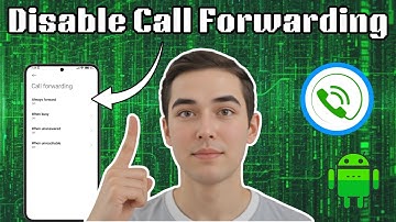 How to Disable Call Forwarding on Android - Quick Tutorial