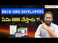 WHAT BACK-END DEVELOPER DOES ???