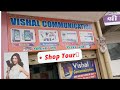 Shop tour  vishal communication  vishal guruji