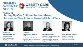 OCAN Summer Webinar Series: Setting Up Our Children for Health and Success
