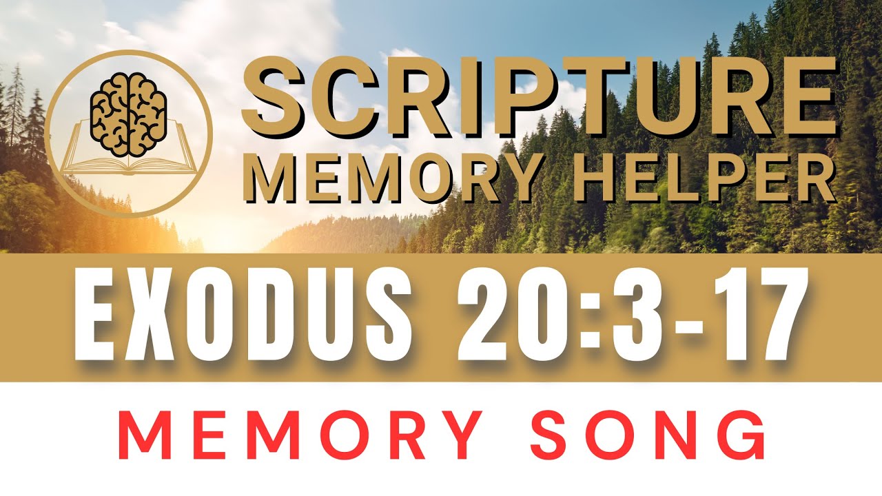 Exodus 20:3‑17 Scripture Memory Song (Full Lyric Video) |Bible Verse  Help
