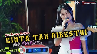 Cinta Tak Direstui  Dwi Kurnia  New Bintang Permata