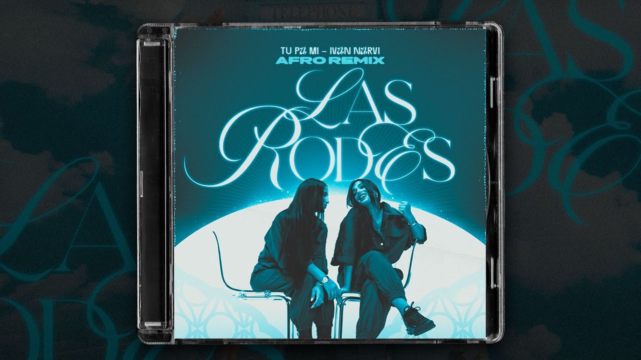 Las Rodes X FRAN Y NICO - TU PA' MI (IVAN NARVI Afro Remix)