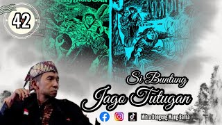 Si Buntung Jago Tutugan - Dongeng Sunda Mang Barna. Séri ka 42